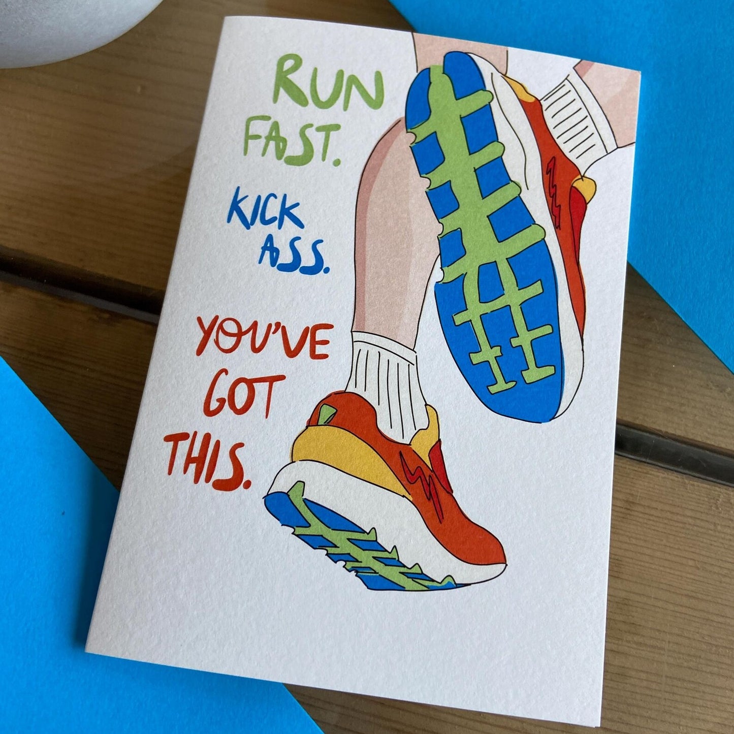 Run Fast, Kick Ass | Greeting Card
